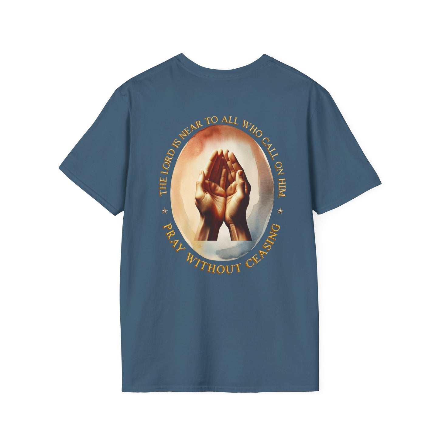 Pray Without Ceasing 100% Ring Spun Cotton T-Shirt