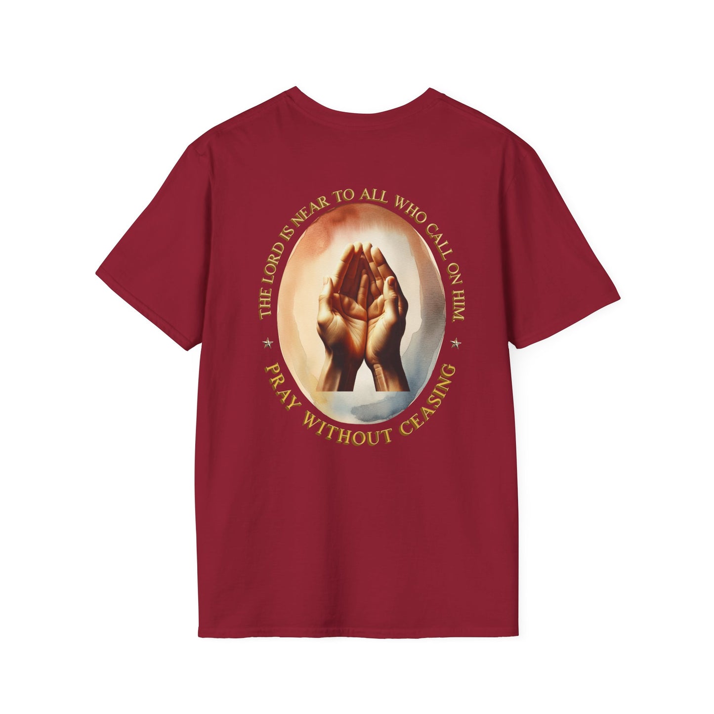 Pray Without Ceasing 100% Ring Spun Cotton T-Shirt