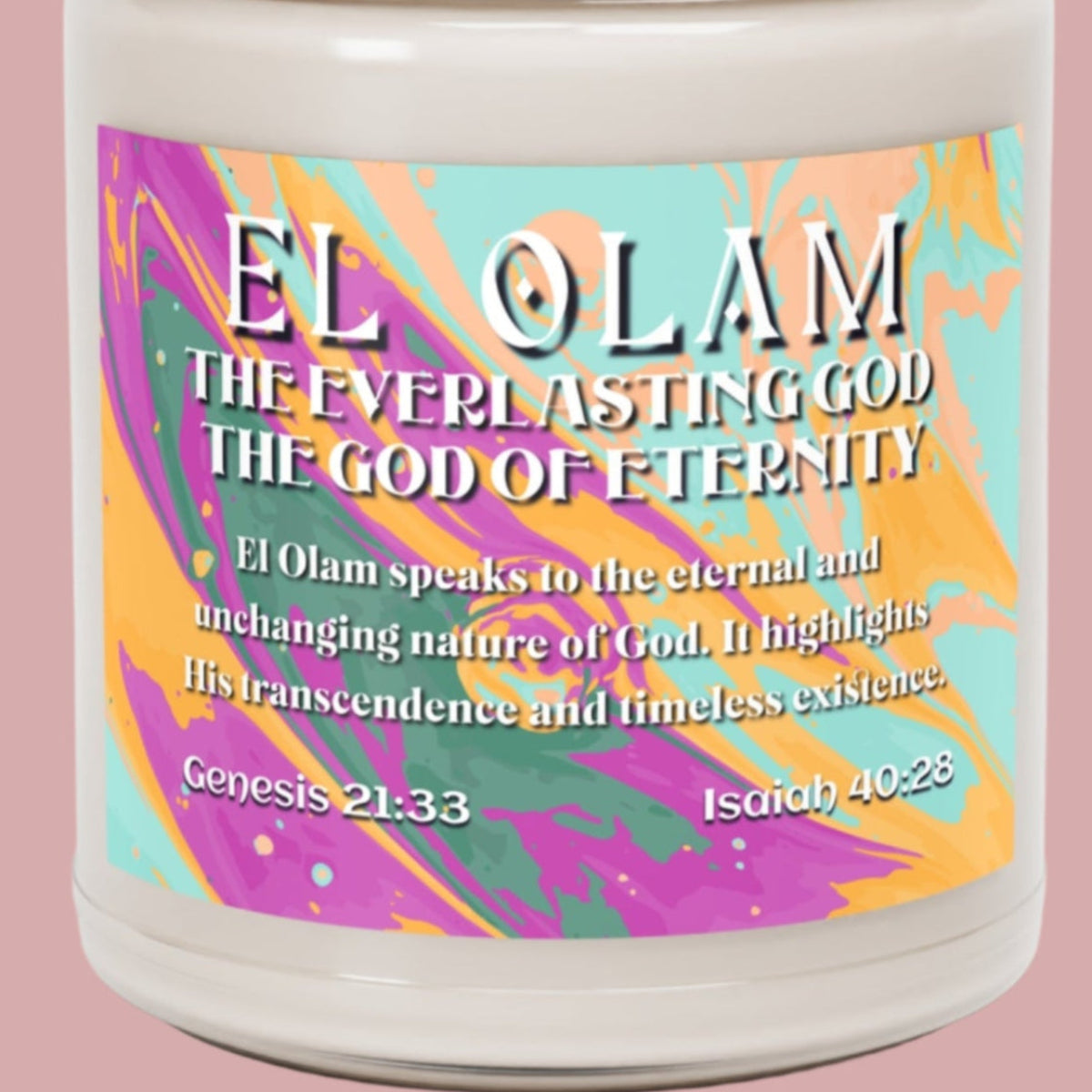 Scented Soy Candles, 9oz, El Olam, Names of God Series