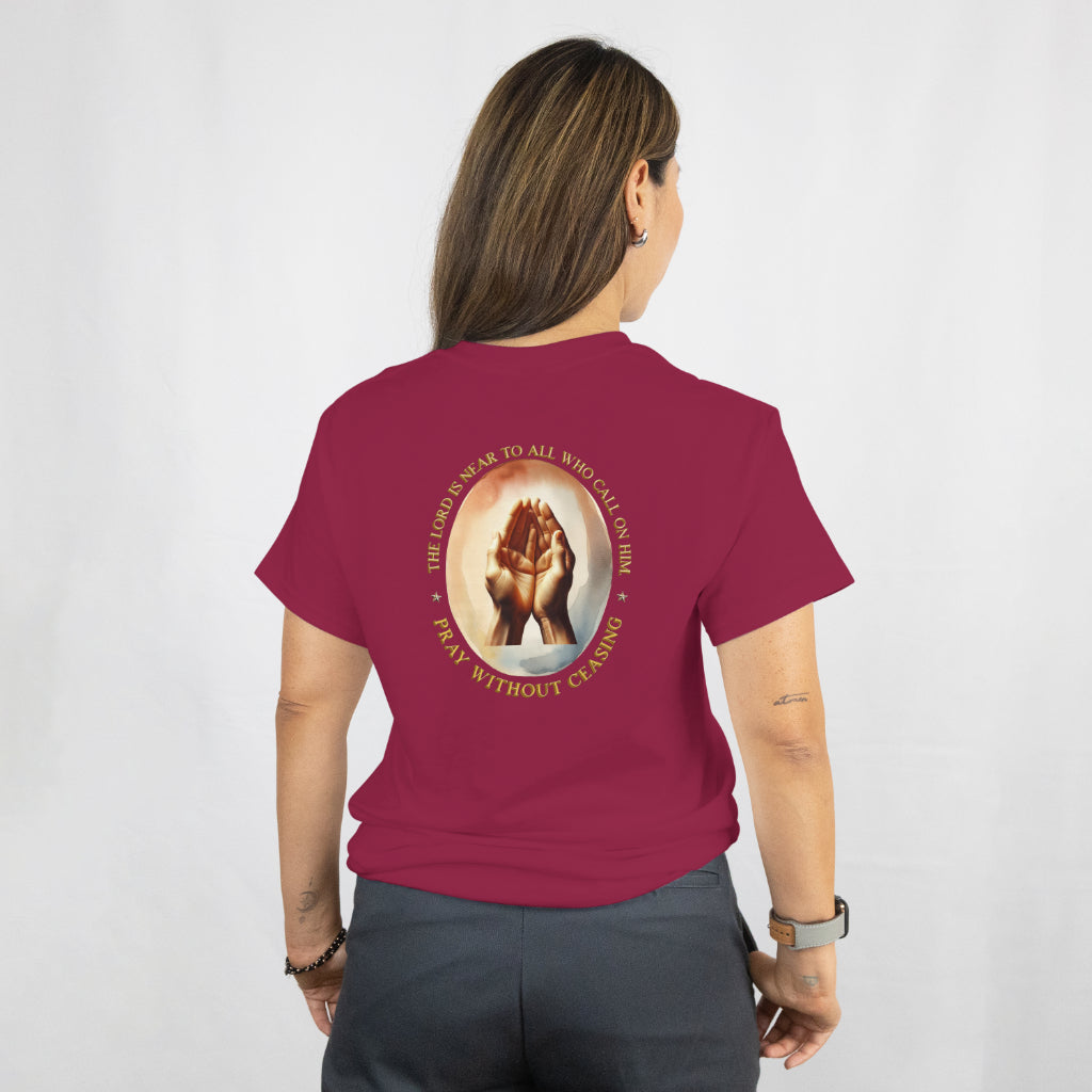 Pray Without Ceasing 100% Ring Spun Cotton T-Shirt