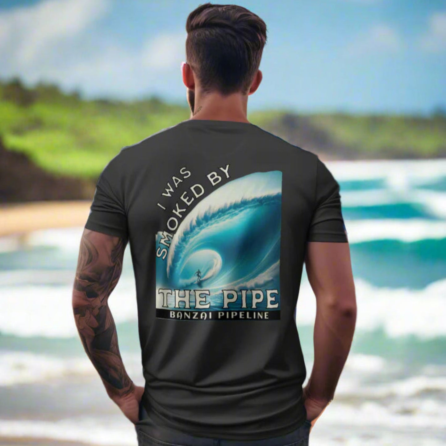 Surfer's Paradise T-Shirt - I was Smoked by the Pipe, Banzai Pipeline
