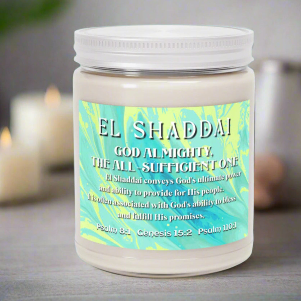 Scented Soy Candle 9 oz- El Shaddai, Names of God Series