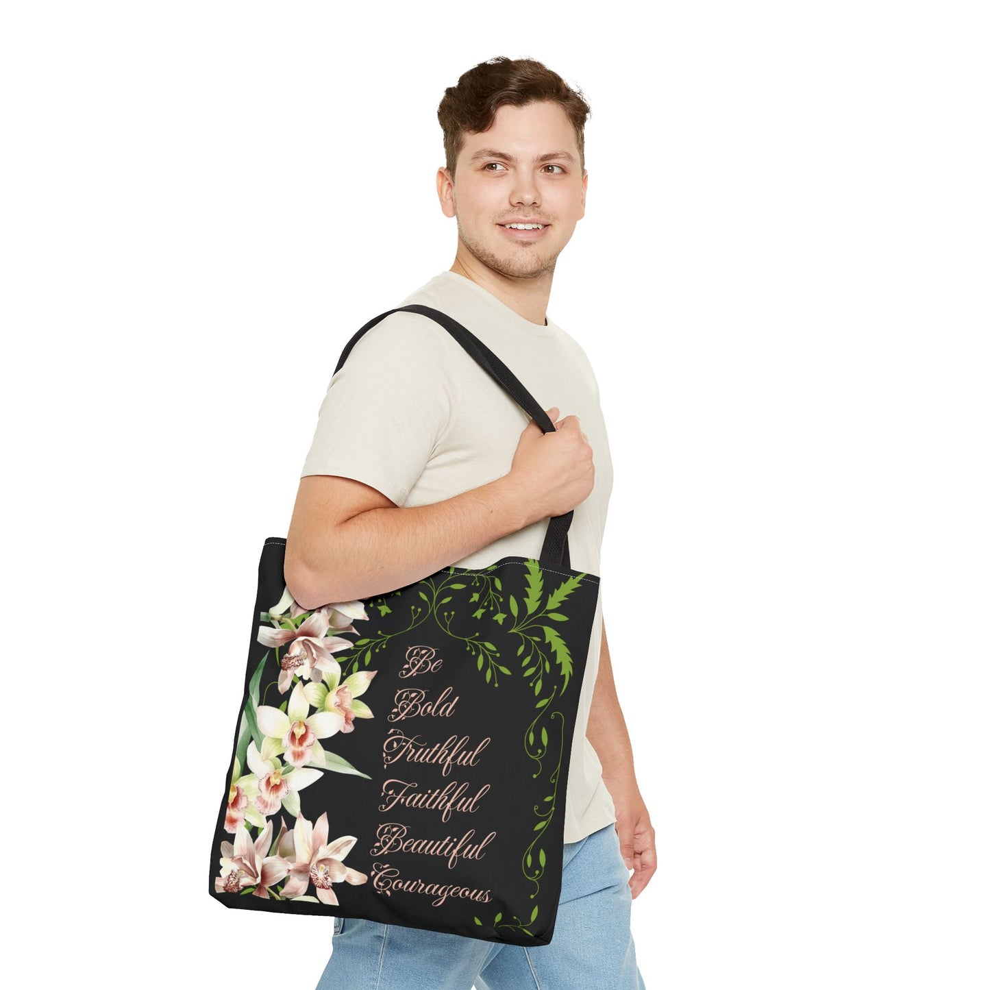 Orchid Tote Bag - Be Bold, Faithful, Truthful, Beautiful, Courageous