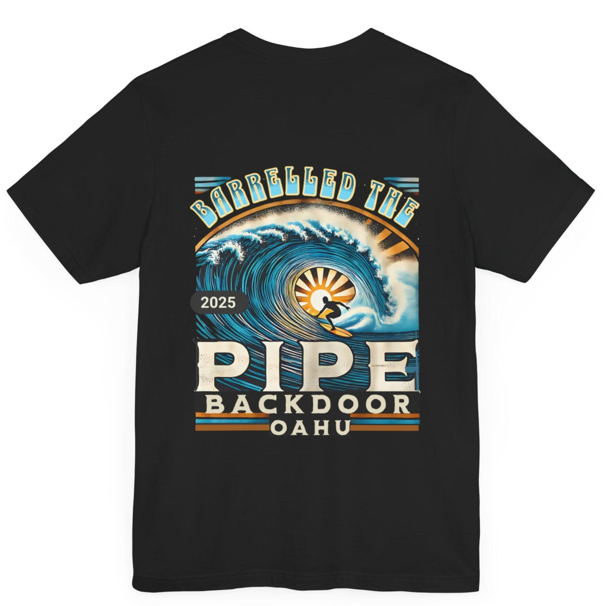 Barrelled the Backdoor at Pipeline Surfer Vibes Unisex Jersey Tee, Surfing T-Shirt, Beach Vacation Shirt, Ocean Wave Top, Surf Lover Gift