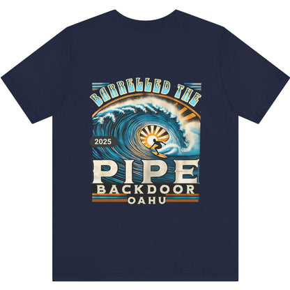 Barrelled the Backdoor at Pipeline Surfer Vibes Unisex Jersey Tee, Surfing T-Shirt, Beach Vacation Shirt, Ocean Wave Top, Surf Lover Gift