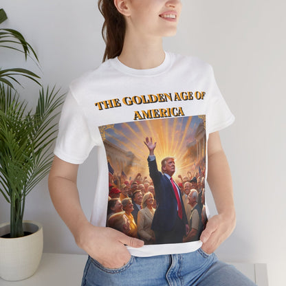 Golden Age of America Trump 47th President T-Shirt